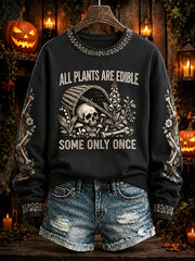Women's "All Plants Are Edible Some Only Once" Halloween Floral Print Casual Regular Sweatshirt