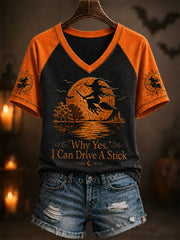 Women's Funny Halloween Witch Why Yes,Actually I Can Drive A Stick Print Casual V-Neck Tee