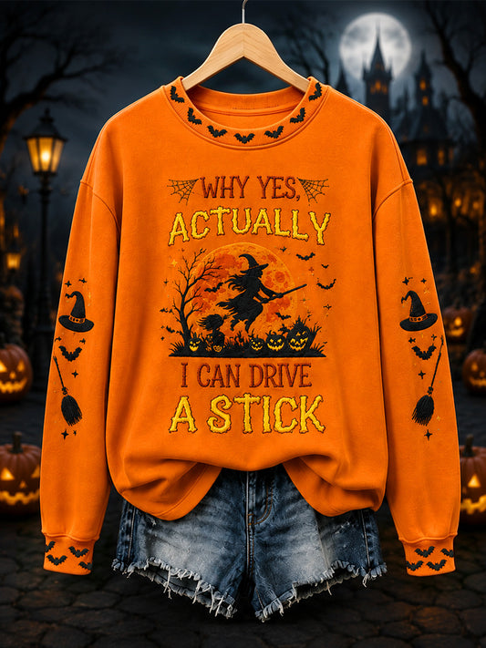 Women's Why Yes Actually I Can Drive A Stick Print Casual Sweatshirt